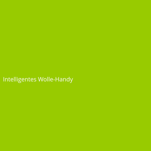 Intelligentes Wolle-Handy