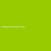 Intelligentes Wolle-Handy