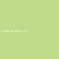 Intelligentes Wolle-Handy