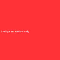 Intelligentes Wolle-Handy