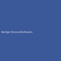 Wertiger Bronze-Briefkasten