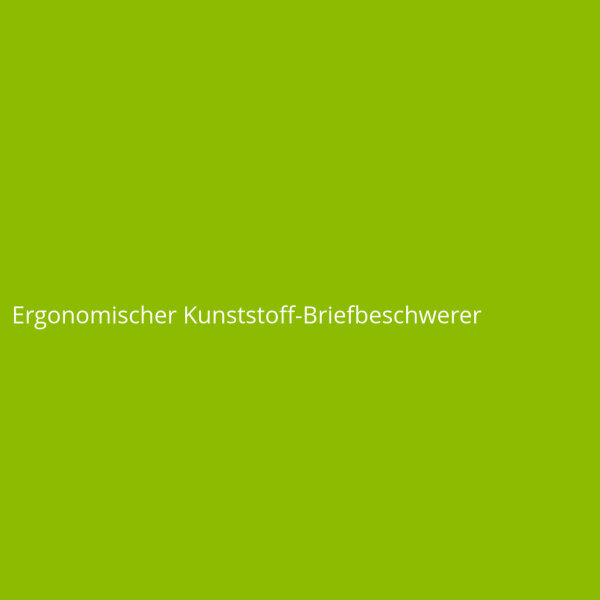 Ergonomischer Kunststoff-Briefbeschwerer