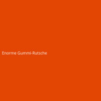 Enorme Gummi-Rutsche